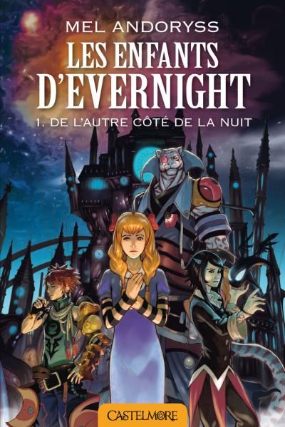 Les Enfants d'Evernight - De l'autre côté de la nuit