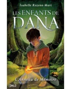 Les Enfants de Dana - L'Anneau de Mémoire
