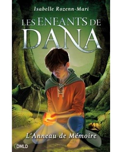 Les Enfants de Dana - L'Anneau de Mémoire