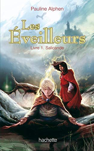 Les Éveilleurs - Salicande