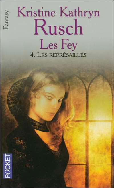 Les Fey - Les représailles