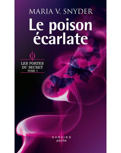 Les Portes du secret - Le poison écarlate