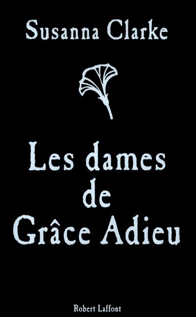 Les dames de Grâce Adieu