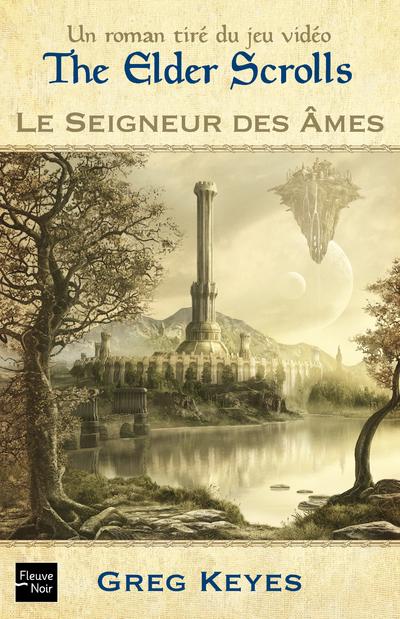 The Elder Scrolls - Le Seigneur des âmes