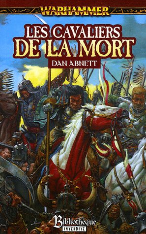 Warhammer - Les Cavaliers de la mort