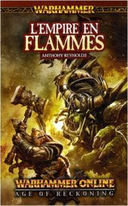 Warhammer Online - Age of Reckoning - L'Empire en Flammes