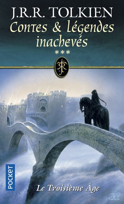 Contes et Légendes Inachevés - Le Troisième Age