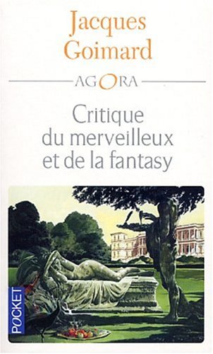 Critique du merveilleux et de la fantasy