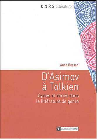 D’Asimov à Tolkien - Cycles et séries en littérature de genre