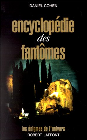 Encyclopédie des fantômes