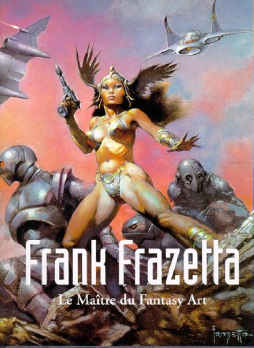 Frank Frazetta - Le maître du Fantasy Art