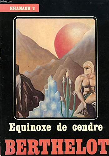 Khanaor - Equinoxe de cendre