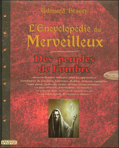 L'Encyclopédie du merveilleux - Des peuples de l’ombre