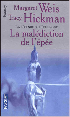 La Légende de l’épée noire - La malédiction de l'épée