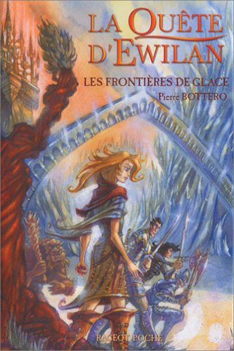 La Quête d’Ewilan - Les frontières de glace