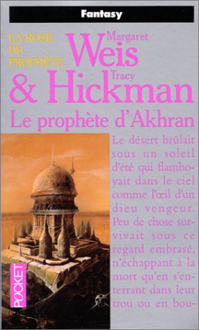 La Rose du Prophète - Le prophète d'Akhran