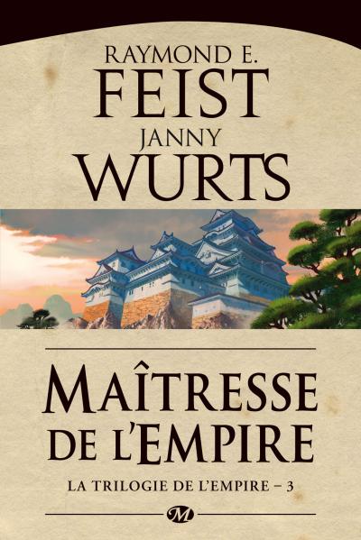 La Trilogie de l’Empire - Maîtresse de l'Empire