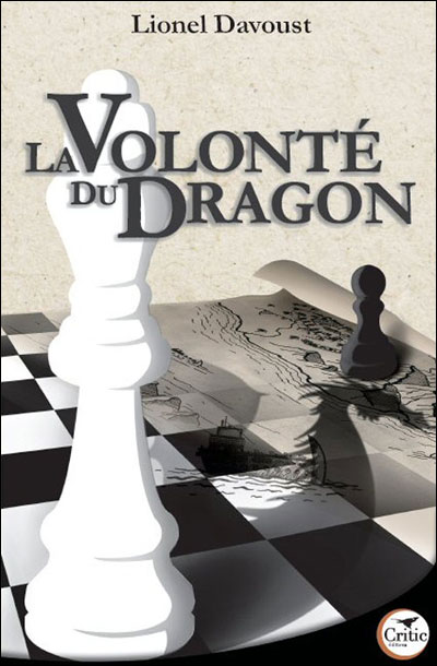 La volonté du Dragon