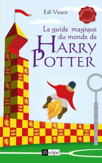 Le Guide magique du monde de Harry Potter