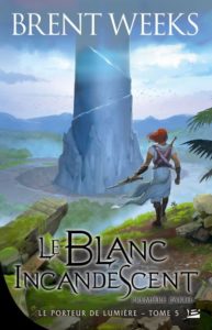 Le Porteur de Lumière - Le Blanc Incandescent 1