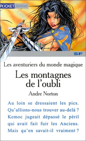 Les Aventuriers du monde magique - Les montagnes de l'oubli