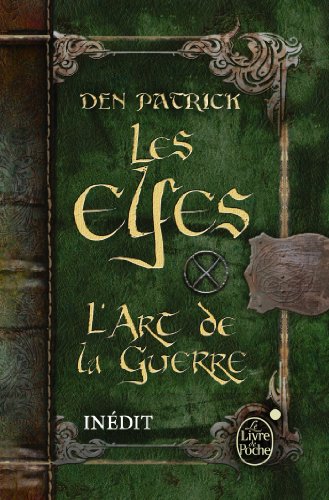 Les Elfes - L’Art de la Guerre