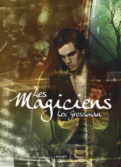 Les Magiciens Lev Grossman