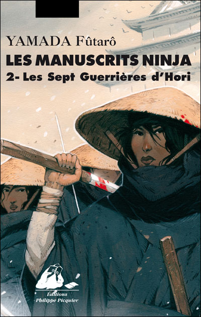 Les Manuscrits Ninja - Les sept guerrières d’Hori