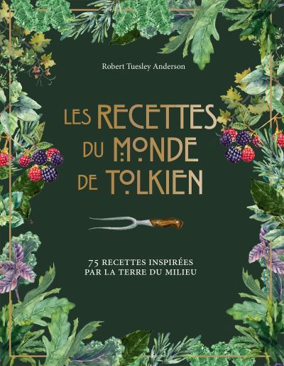 Les recettes du monde de Tolkien