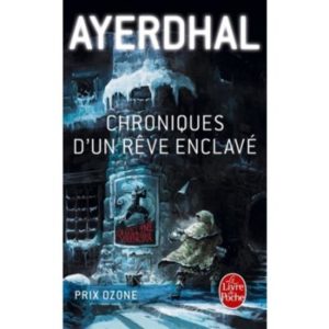 Parleur ou les Chroniques d’un rêve enclavé