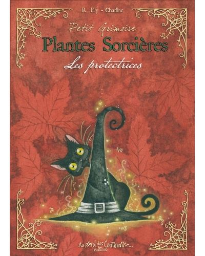 Petit Grimoire Plantes Sorcières - Les protectrices