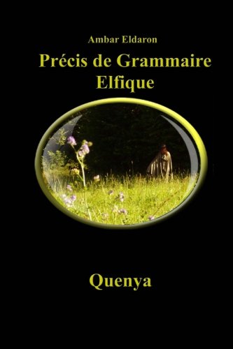 Précis de Grammaire Elfique - Quenya