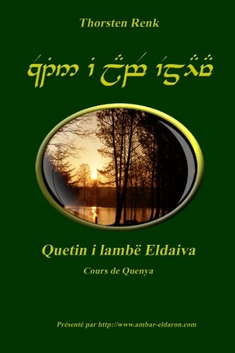 Quetin i lambë Eldaiva - Cours de Quenya