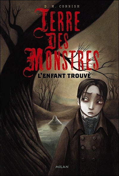 Terre des monstres - L'enfant trouvé