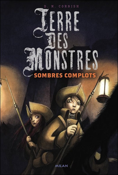 Terre des monstres - Sombres complots