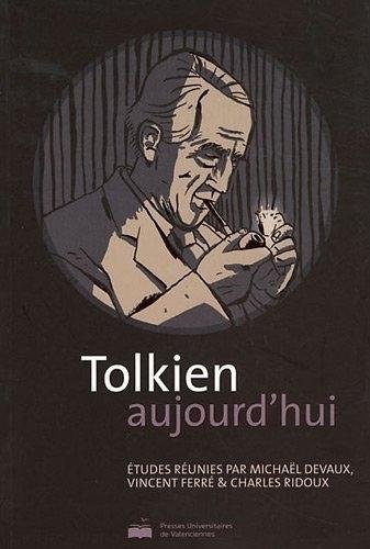 Tolkien aujourd’hui