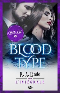 Blood Type - Intégrale