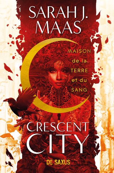 Crescent City - Maison de la terre et du sang