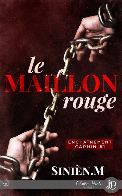 Enchaînement carmin - Le Maillon rouge