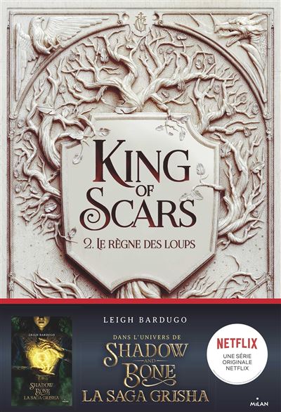 King of Scars - Le Règne des Loups