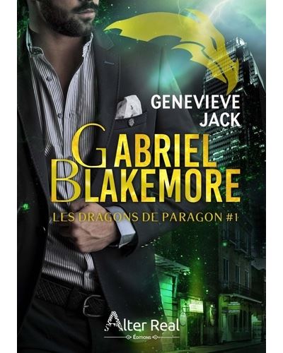 Les Dragons de Paragon - Gabriel Blakemore