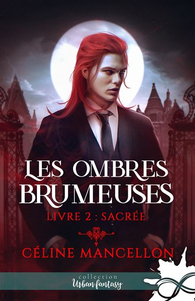 Les Ombres brumeuses - Sacrée