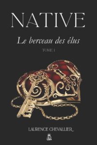 Native - Le berceau des élus