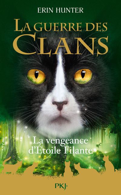 La Guerre des Clans - La Vengeance d'Étoile Filante