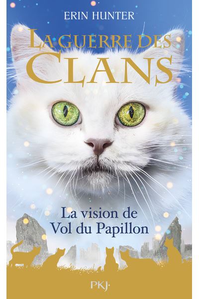 La Guerre des Clans - La Vision de Vol du Papillon