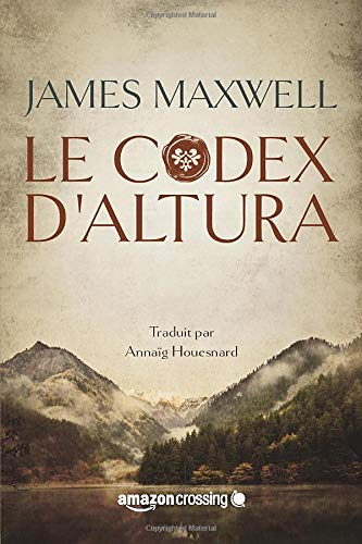 La saga des éternels - Le Codex d'Altura