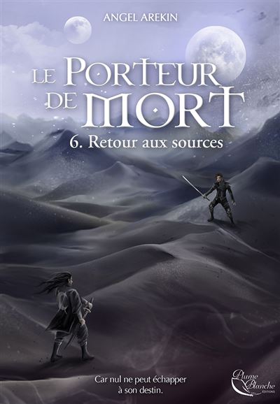 Le Porteur de Mort - Retour aux sources