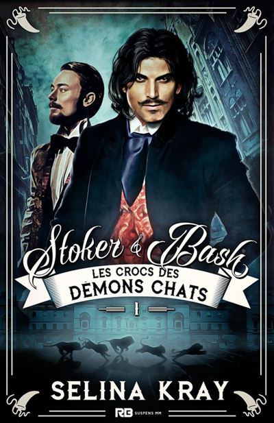 Stoker & Bash - Les Crocs des démons chats