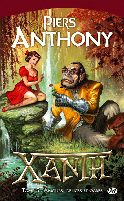 Xanth - Amours, délices et ogres