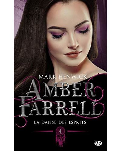 Amber Farrell - La Danse des esprits